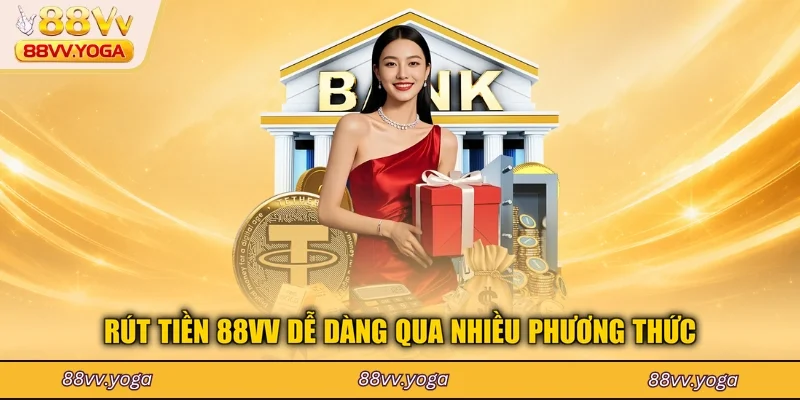 Rút Tiền 88VV - Hướng Dẫn Chi Tiết Nhanh Chóng Cho Bạn 2026 - PLAYBEACON